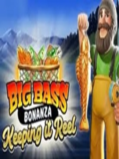 BigBassKeepingitReelM